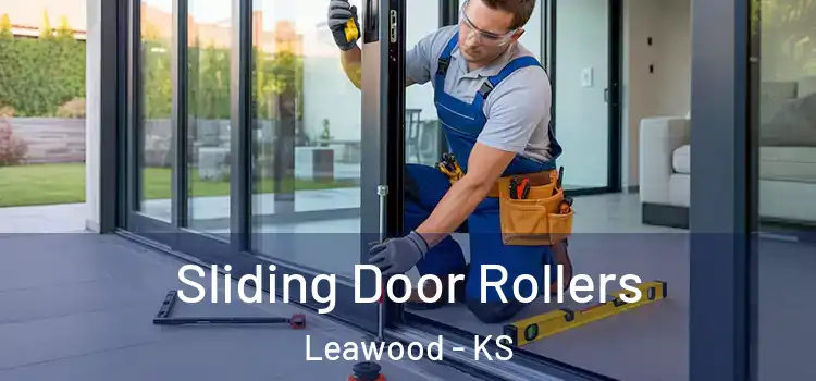 Sliding Door Rollers Leawood - KS